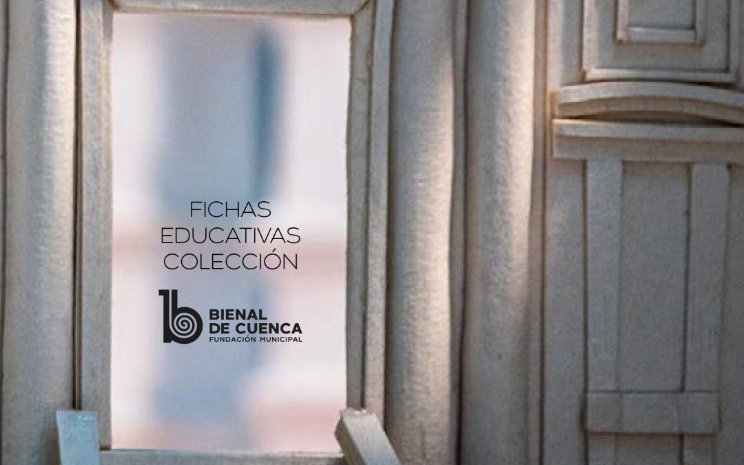Fichas educativas de la Colección Bienal